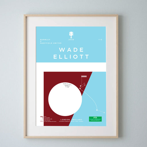 Wade Eliiot Burnley Play-off goal infographic football art print